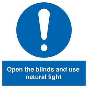 Open the blinds and use natural light